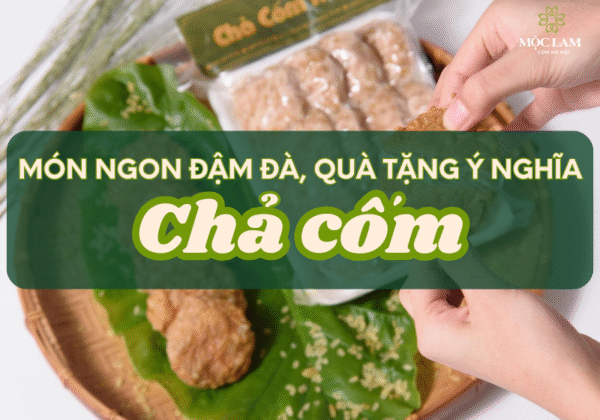 cha com mon ngon moc lam