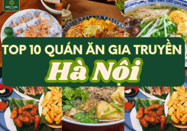 10 quán ăn gia truyền Hà Nội