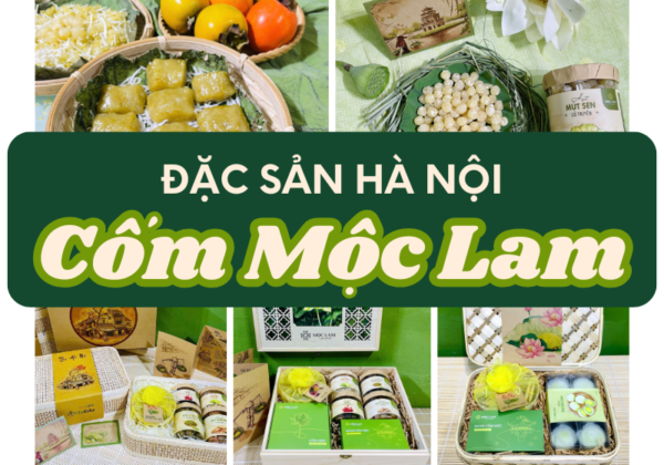 Đặc Sản Hà Nội - Cốm Mộc Lam