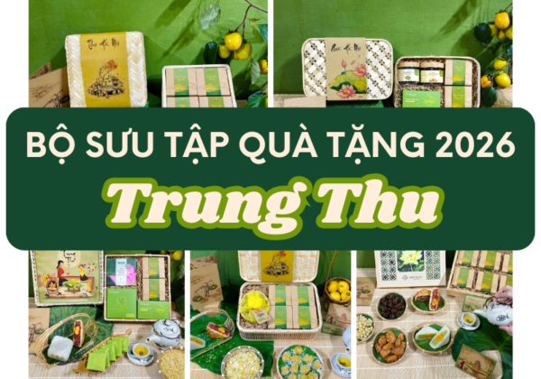 BST Quà Tặng Trung Thu 2026