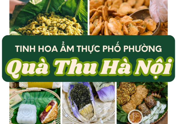 qua-thu-ha-noi-tinh-hoa-am-thuc-pho-phuong