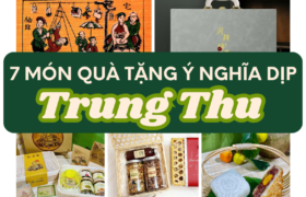 7 món quà dịp trung thu